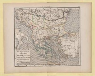 Die Europäische Türkei, Griechenland und Donau Fürstenthümer