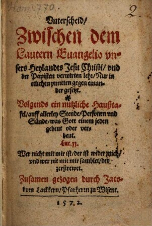 Unterschied zwischen den lautern Evangelio uns. Heyl. J. Chr. und der Papisten verwirrten lehr