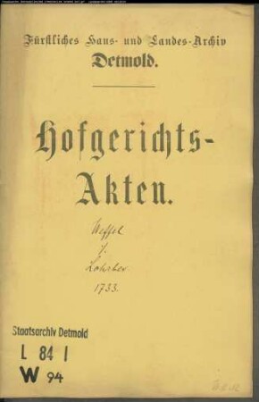 Weffel, Hofgerichtsbote gegen Lohrbers zu Hiddesen Kinder Vormunde Töns Frevert und Henrich Höver zu Schmedissen - Versetzte Länderei
