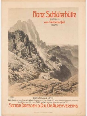 Plakat: Franz-Schlüter-Hütte am Peiterkofel eröffnet August 1898