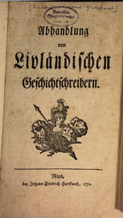 Abhandlung von Livländischen Geschichtsschreibern