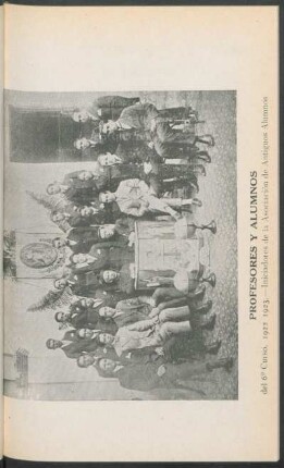 [Fotografia de] Profesores y alumnos del 6° Curso, 1922 - 1923 : Iniciadores de la Asociación de Antiguos Alumnos