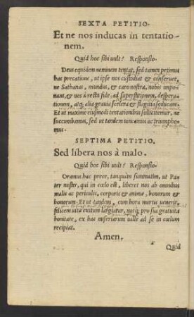 Sexta Petitio. Et ne nos inducas in tentationem.