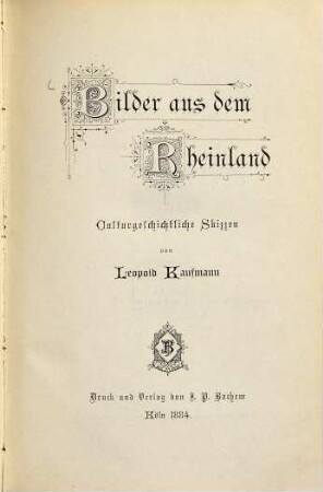 Bilder aus dem Rheinland : culturgeschichtliche Skizzen