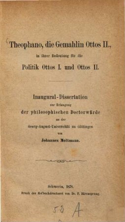 Theophano, die Gemahlin Ottos II., in ihrer Bedeutung für die Politik Ottos I. und Ottos II.