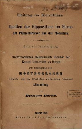 Beitrag zur Kenntniss der Quellen der Hippursäure im Harne der Pflanzenfresser und des Menschen : Inaug. Diss.