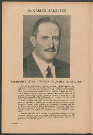 Dr. Carlos Ibarguren : Presidente de la comisión nacional de cultura