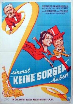 Einmal keine Sorgen haben