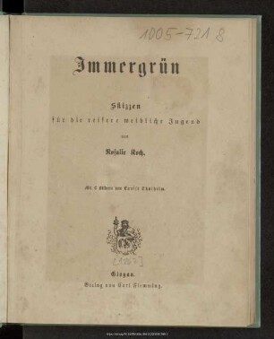 Immergrün : Skizzen für die reifere weibliche Jugend