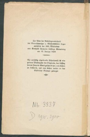 Zur Feier der Arbeitsgemeinschaft der Braunschweiger u. Wolfenbütteler Logen anläßlich der 200. Wiederkehr von Gottholf Ephraim Lessings Geburtstag am 16. Januar 1929
