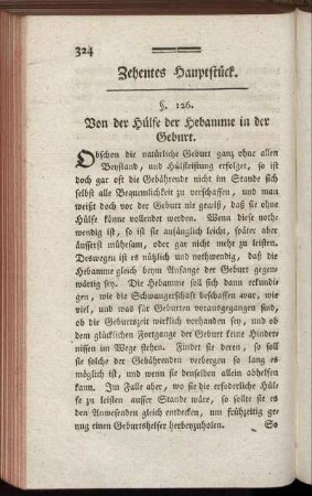 Zehntes Hauptstück. Von der Hülfe der Hebamme in der Geburt.
