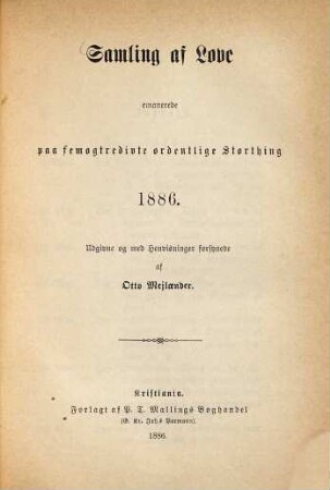 Samling af Love emanerede paa 20de ordentlige Storthing 1871 (und folgende.) : Adgivne og med Henvisninger forsynede af Otto Mejlaender, 35