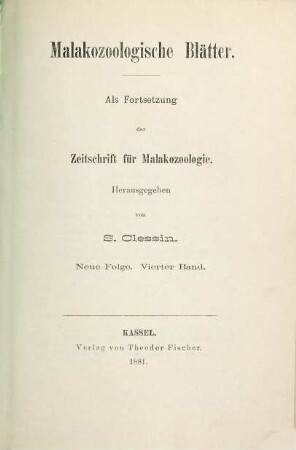 Malakozoologische Blätter. 4. 1881