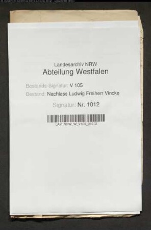 22 Briefe von Ludwig Vincke an die Eheleute Peter Ludwig Alexander Johann Friedrich von Itzenplitz und Henriette geb. von Borcke