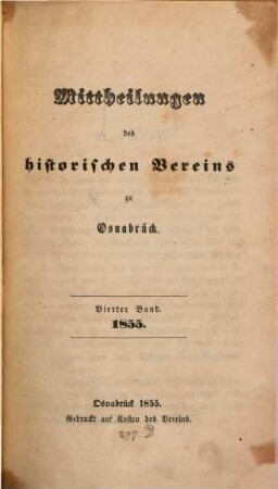 Mittheilungen des Historischen Vereins zu Osnabrück. 4. 1855