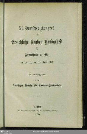 11.1892: Deutscher Kongreß für Erziehliche Knaben-Handarbeit