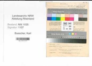 Entnazifizierung Karl Buescher , geb. 20.10.1887 (Steiger)