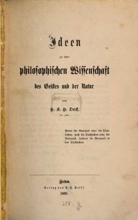 Ideen zu einer philosophischen Wissenschaft des Geistes und der Natur