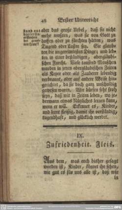IX. Zufriedenheit. Fleis