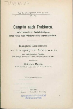 Gangrän nach Frakturen, unter besonderer Berücksichtigung eines Falles nach Fraktura cruris supramalleollaris