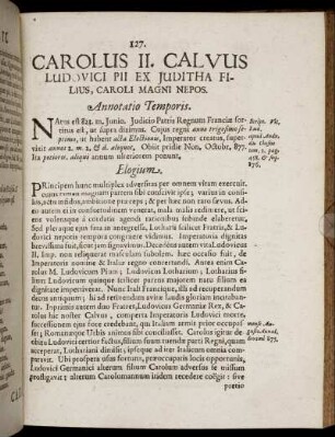 Carolus II. Calvus Ludovici Pii Ex Juditha Filius, Caroli Magni Nepos – Carolus III. Crassus, Ludovici Germanici Ex Hemma Filius