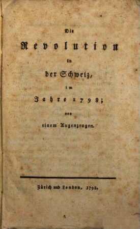 Die Revolution in der Schweiz im Jahre 1798