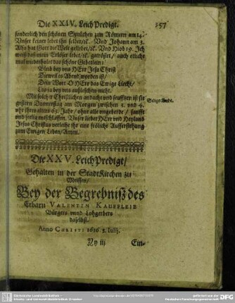 Die XXV. LeichPredigt, Gehalten in der StadtKirchen zu Meissen, Bey der Begrebniß des Erbarn Valentin Kauffleie Bürgers und Lohgerbers daselbst. Anno Christi 1616. 3. Julij