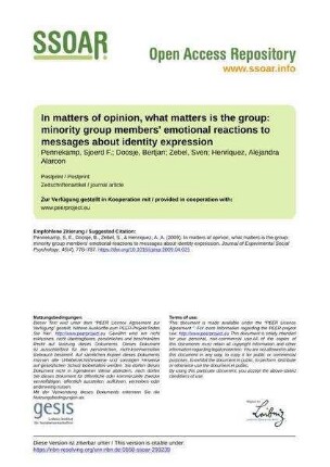 In matters of opinion, what matters is the group: minority group members' emotional reactions to messages about identity expression