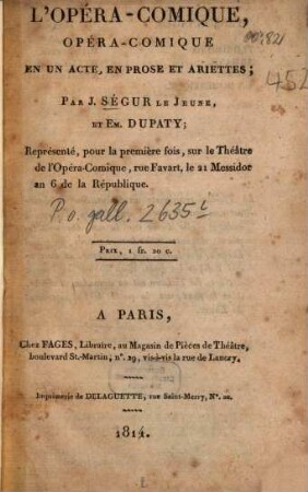L' opéra-comique : Opéra-comique en un acte, en prose et ariettes