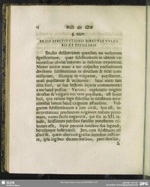 §. XXIV. Origo Substitutionis Directae Vulgaris Et Pupillaris