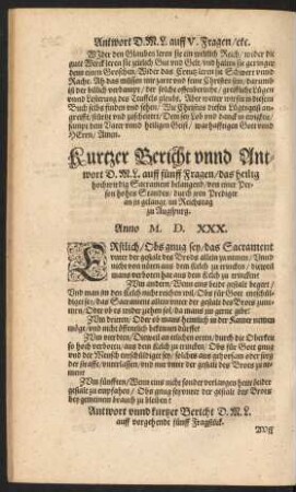 Kurtzer Bericht unnd Antwort D. M. L. auff fünff Fragen ...