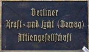 Hinweisschild "BEWAG"