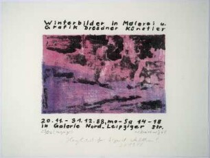 Plakat : Plakat für die Ausstellung: Winterbilder in Malerei und Grafik von Dresdener Künstlern. 20. November - 30. Dezember 1988