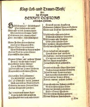 Klag- Lob- und Trauer-Weise/ über des Seligen Herren Doctors tödtlichen Hintritt.
