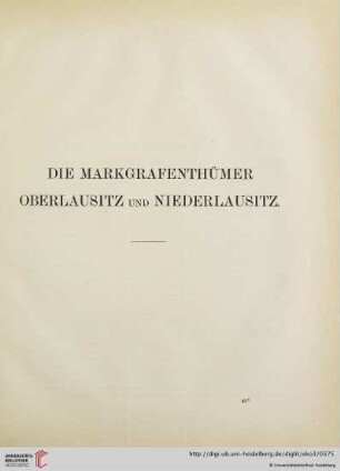 Die Markgrafenthümer Oberlausitz und Niederlausitz