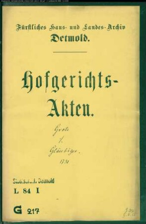 Grote, Witwe zu Oerlinghausen gegen Gläubiger Grothe siehe am Ende von G...