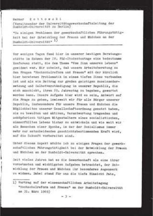 Zu einigen Problemen der gewerkschaftlichen Führungstätigkeit bei der Entwicklung der Frauen und Mädchen an der Humboldt-Universität : Vortrag auf der wissenschaftlichen Arbeitstagung "Hochschulreform und Frauen" an der Humboldt-Universität am 31.März 1969