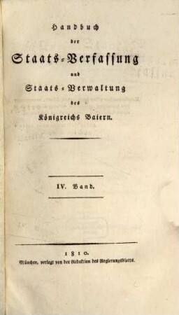 Handbuch der Staats-Verfassung und Staats-Verwaltung des Königreichs Baiern, 4