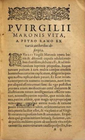 P. Virgilii Maronis bucolica, P. Rami ... prælectionibus exposita: quibus poetæ vita præposita est