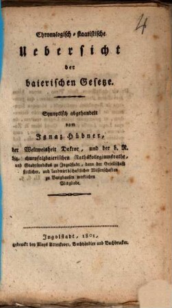 Chronologisch-statistische Uebersicht der baierischen Gesetze