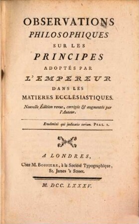 Observations philosophiques sur les principes adoptés par l'Empereur dans les matières ecclésiastiques