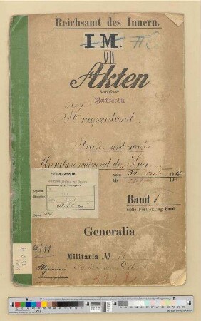 Kriegszustand.- Streiks und Unruhen während des Krieges (Allgemeines): Bd. 1