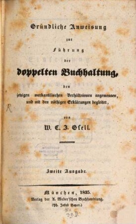 Gründliche Anweisung zur Führung der doppelten Buchhaltung