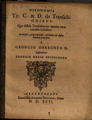 Oikonomia Tit. C. & D. de Transactionibvs : Qua diffusa Transactionum materia certis cancellis includitur