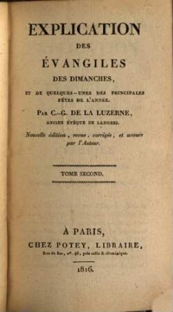 Explication des évangiles des dimanches : et de quelques-unes des principales fêtes de l'année, 2
