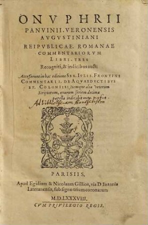 Onvphrii Panvinii Veronensis Augstiniani Reipublicae Romanae Commentariorum Libri Tres. 1