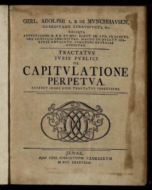Tractatus Iuris Publici De Capitulatione Perpetua : Accedit Index Huic Tractatui Inserviens