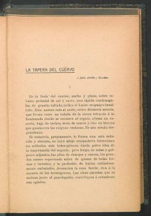 La tapera del cuervo : A Julio Abellá y Escobar