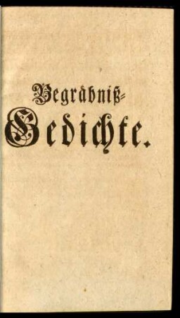 Begräbniß-Gedichte.
