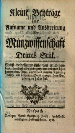 Kleine Beiträge zur Aufnahme und Ausbreitung der Münzwissenschaft. 1,3. ... - 1767. - 156 S. : Ill.